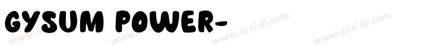 GYSUM POWER字体转换